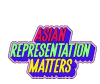 Asian Representation Matters Happy Aapi Heritage Month Sticker - Asian Representation Matters Asian Representation Happy Aapi Heritage Month Stickers