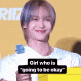 Wonbin Girl Who Is Going To Be Okay GIF - Wonbin Girl Who Is Going To Be Okay Riize GIFs