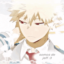 a man in a white shirt and red tie with the words somos de jeff : 3