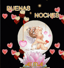 a picture of a baby angel surrounded by hearts and the words buenas noches