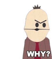 Why Scott Sticker - Why Scott South Park Stickers