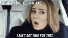 Adele No Time For That GIF - Adele No Time For That Surprised GIFs