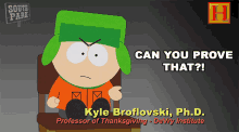 Can You Prove That Kyle Broflovski GIF - Can You Prove That Kyle Broflovski South Park GIFs