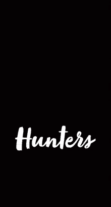 Huntesr GIF