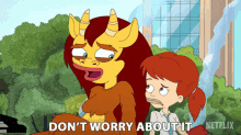 Dont Worry About It Connie The Hormone Monster GIF - Dont Worry About It Connie The Hormone Monster Jessi Glaser GIFs