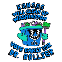 kansas will clean up washington washington dc vote early for dr bollier dr barbra bollier dr bollier