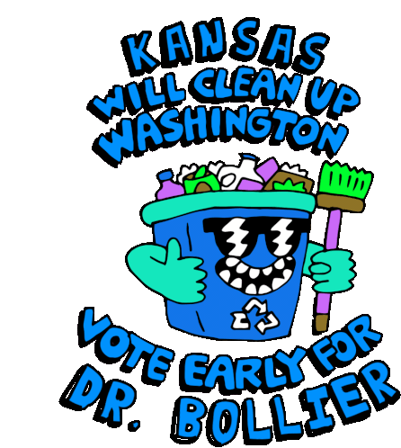 Kansas Will Clean Up Washington Washington Dc Sticker - Kansas Will Clean Up Washington Washington Dc Vote Early For Dr Bollier Stickers