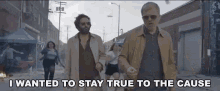 I Wanted To Stay True To The Cause Chaos GIF - I Wanted To Stay True To The Cause Chaos Panic GIFs