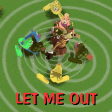 a group of cartoon characters are dancing in a circle with the words let me out in red