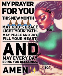 a poster that says my prayer for you this new month may god 's grace light your path may peace and joy fill your heart