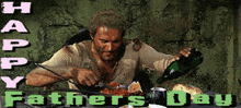 a man is sitting at a table eating a meal with the words happy father 's day written above him
