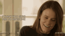I Think You Guys Are So Awesome Mandy GIF - I Think You Guys Are So Awesome Mandy As We See It GIFs