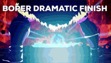Boper Dramatic Finsh GIF - Boper Dramatic Finsh Anime GIFs