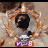 a man wearing a mask is in a frame with the words game lover family vip 8 on the bottom
