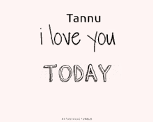 Love Tannu GIF - Love Tannu I Love You GIFs