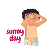 a cartoon of a shirtless man covering his eyes with his hands and the words sunny day below him