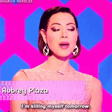 aubrey plaza this is the best day of my life im killing myself tomorrow comedian joking