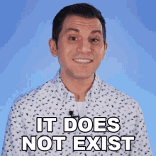 It Does Not Exist Shane Luis GIF - It Does Not Exist Shane Luis Rerez GIFs