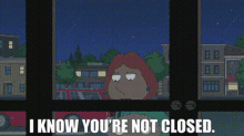 family guy lois griffin i know youre not closed not closed closed