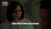 Get Rid Of The Raccoons In The Yard Of Your Mind Camille Pham GIF - Get Rid Of The Raccoons In The Yard Of Your Mind Camille Pham Run The Burbs GIFs