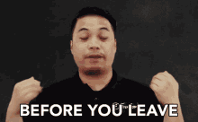 Before You Leave Before You Go GIF - Before You Leave Before You Go Hold On GIFs