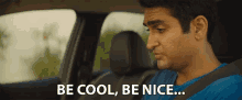 Be Cool Be Nice GIF - Be Cool Be Nice Talking To Myself GIFs