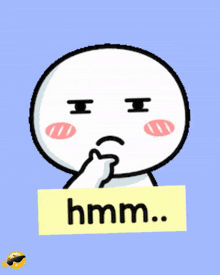 a cartoon of a person covering their mouth with their hand and a sign that says hmm