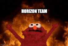 elmo is standing in front of a fire with the words horizon team written on the bottom