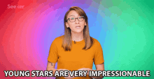 Young Stars Are Very Impressionable Influential GIF - Young Stars Are Very Impressionable Influential Sensitive GIFs