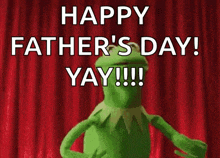 kermit the frog is dancing in front of a red curtain with the words `` happy father 's day ! yay ! ''