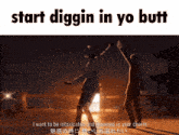 a couple dancing with the words start diggin in yo butt