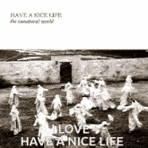 Have A Nice Life The Unnatural World GIF - Have A Nice Life The Unnatural World Have A Nice Life Band GIFs