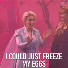 I Could Just Freeze My Eggs Kate Mckinnon GIF - I Could Just Freeze My Eggs Kate Mckinnon Elsa GIFs