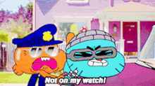 the amazing world of gumball darwin watterson cop not on my watch police officer