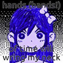 Omori Hands Of Time Will Wring My Neck Omori GIF - Omori Hands Of Time Will Wring My Neck Omori My Time Lyrics Omori GIFs