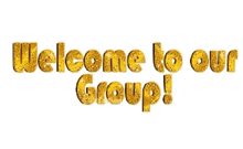 welcome welcome to our group