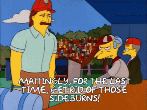 Mattingly Sideburns GIF - Mattingly Sideburns Simpsons - Discover  Share  GIFs