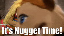 Sml Its Nugget Time GIF - Sml Its Nugget Time Brooklyn Guy GIFs