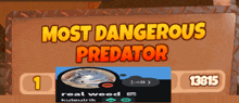 a sign that says most dangerous predator has a picture of a wolf on it