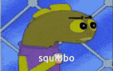 Squibbo Spongebob GIF - Squibbo Spongebob GIFs