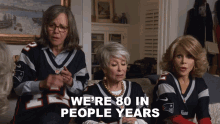 Were80in People Years 80for Brady GIF - Were80in People Years 80for Brady Were Old GIFs