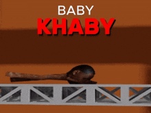 a poster for baby khaby taking his first steps