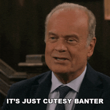 It'S Just Cutesy Banter Kelsey Grammer GIF