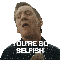 You'Re So Selfish Ian Sticker - You'Re So Selfish Ian Sean Towgood Stickers