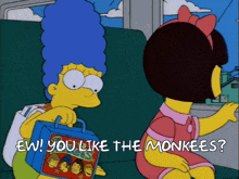 a cartoon of marge simpson talking to a little girl with the words " you like the monkees "