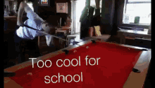 Dylthepoolmaster Too Cool For School GIF - Dylthepoolmaster Too Cool For School GIFs