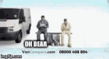two men are sitting on a bench in front of a van that says " oh dear "