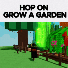 a video game with the words hop on grow a garden