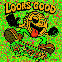 a cartoon of a coin riding a skateboard with the words looks good above it