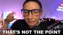 Thats Not The Point Cristine Raquel Rotenberg GIF - Thats Not The Point Cristine Raquel Rotenberg Simply Nailogical GIFs